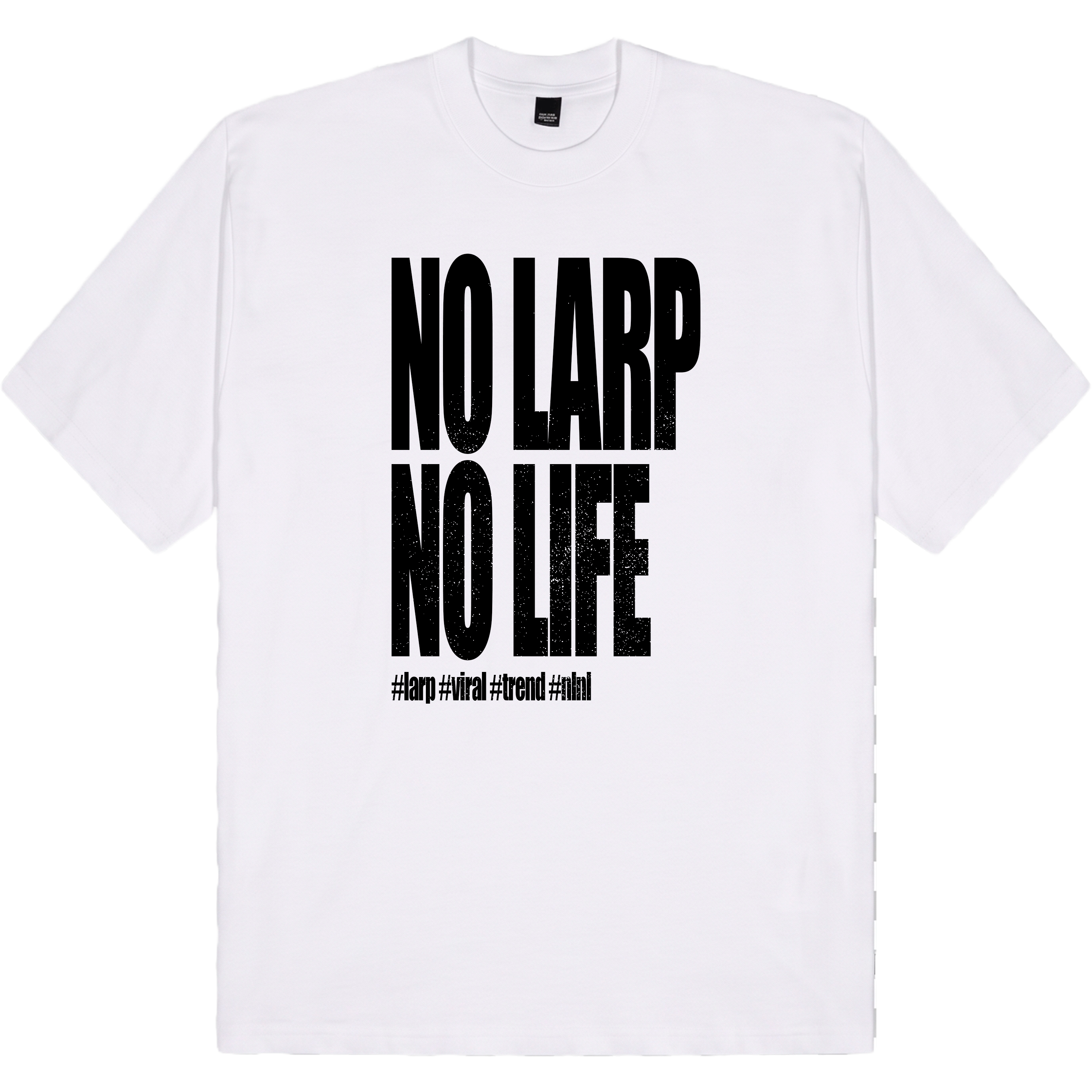 CAMISA NO LARP NO LARP NO LIFE V TAGS